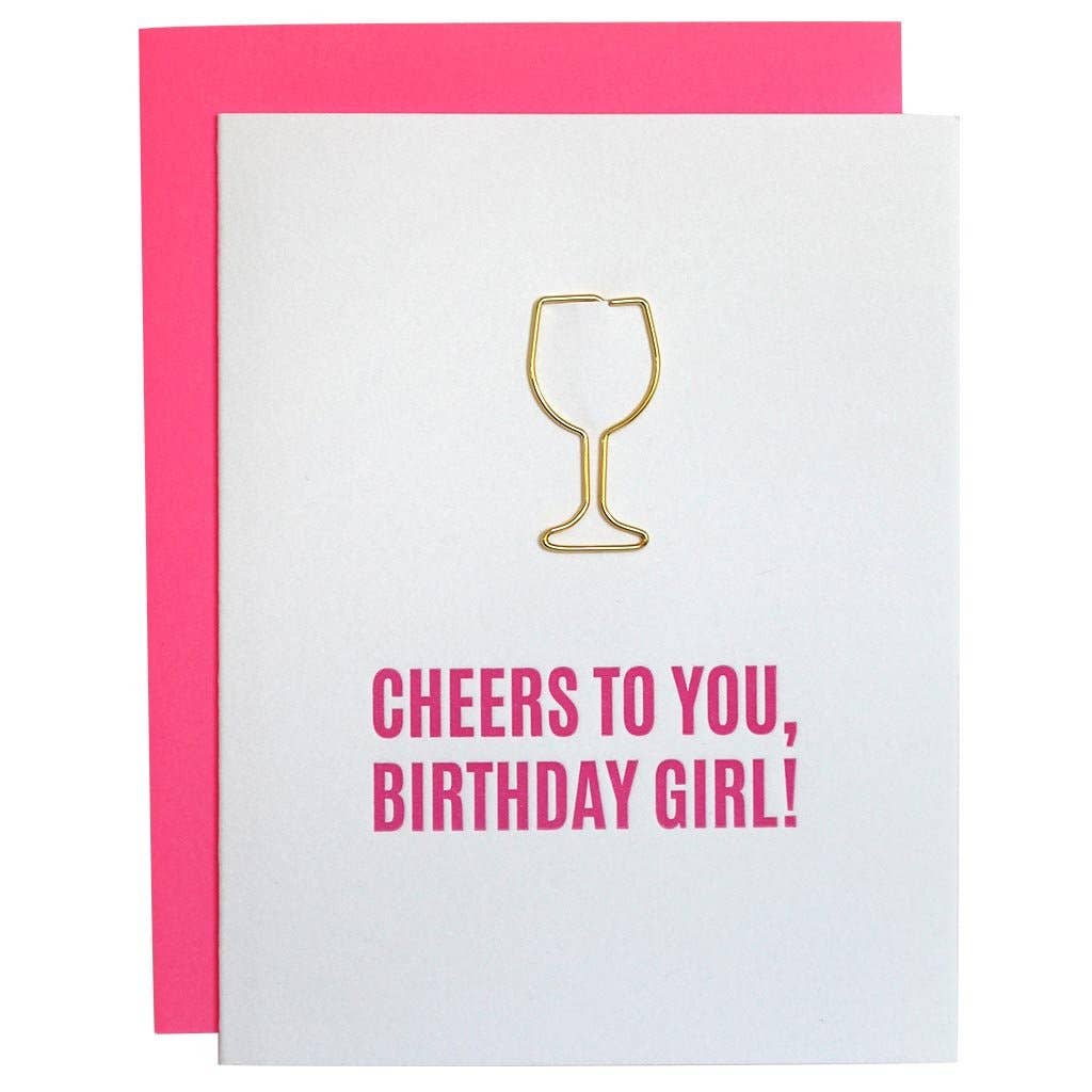 Cheers Birthday Girl Paper Clip Letterpress Greeting Card