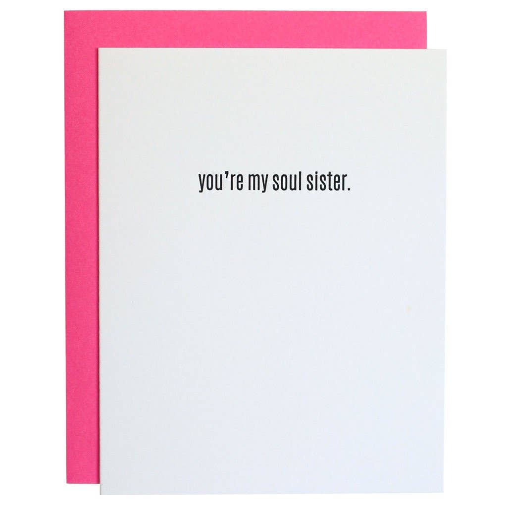 You're My Soul Sister Letterpress Greeting Card