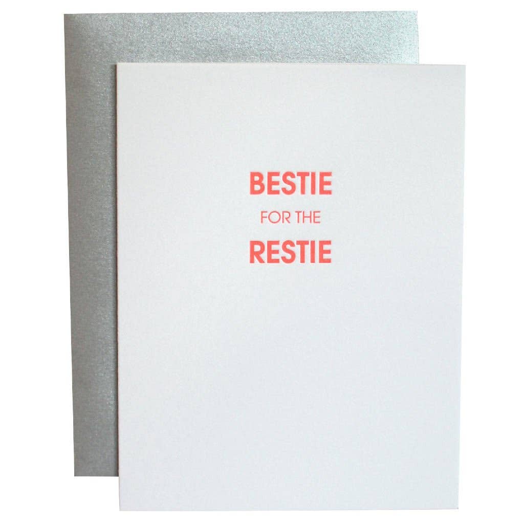 Bestie for the Restie Letterpress Greeting Card